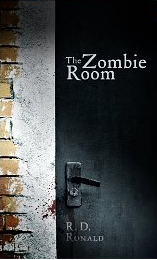 The Zombie Room. R.D. Ronald