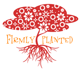 Firmly Planted