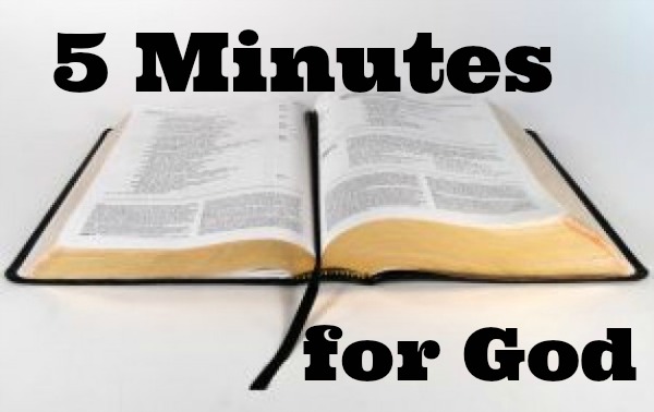 5 Minutes for God