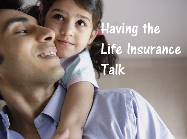 Having the Life Insurance Talk