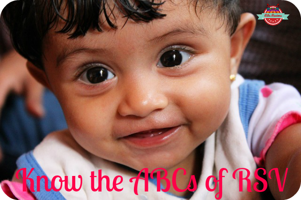 Know the ABCs of RSV #ABCsofRSV #ad #LatinaBloggers