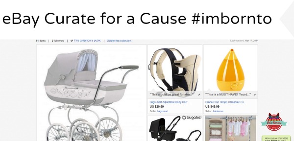 eBay Curate for a Cause #imbornto