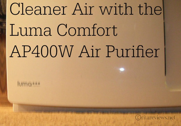 Cleaner Air with the Luma Comfort AP400W Air Purifier