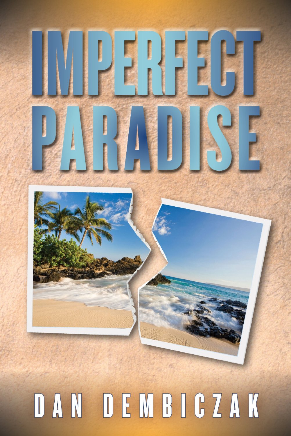 Imperfect Paradise