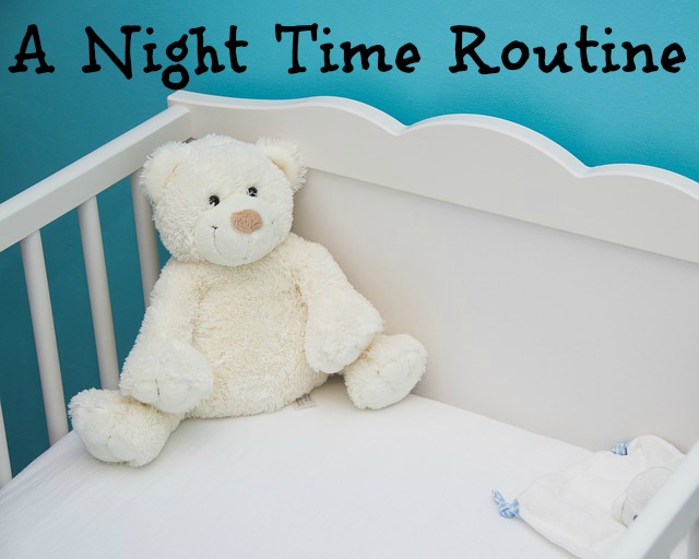 Night Time Routine