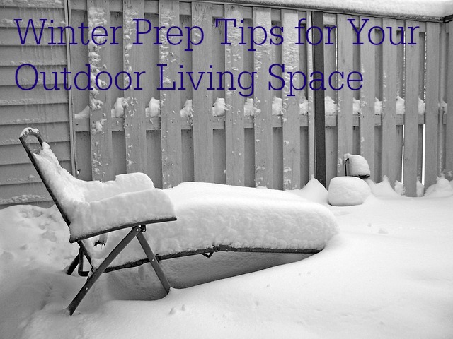 Winter Prep Tips for Your Outdoor Living Space