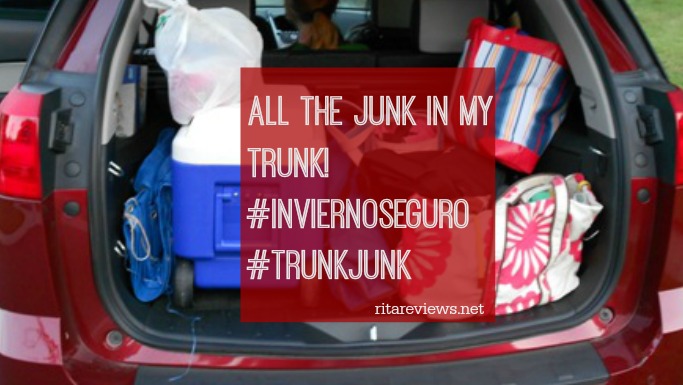 All the Junk in My Trunk! #InviernoSeguro #TrunkJunk