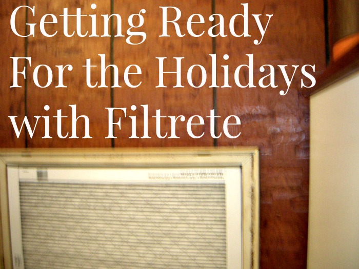 Getting Ready For the Holidays with Filtrete