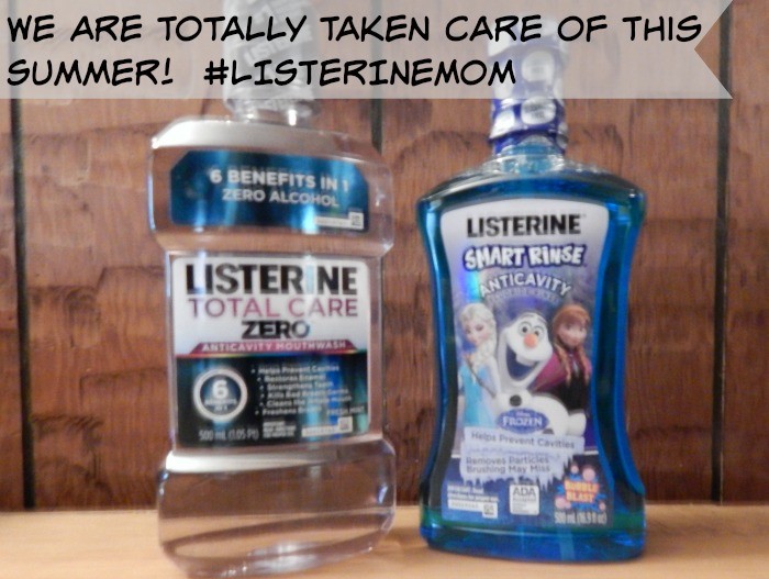 We Are Totally Taken Care of This Summer!  #LISTERINEMom