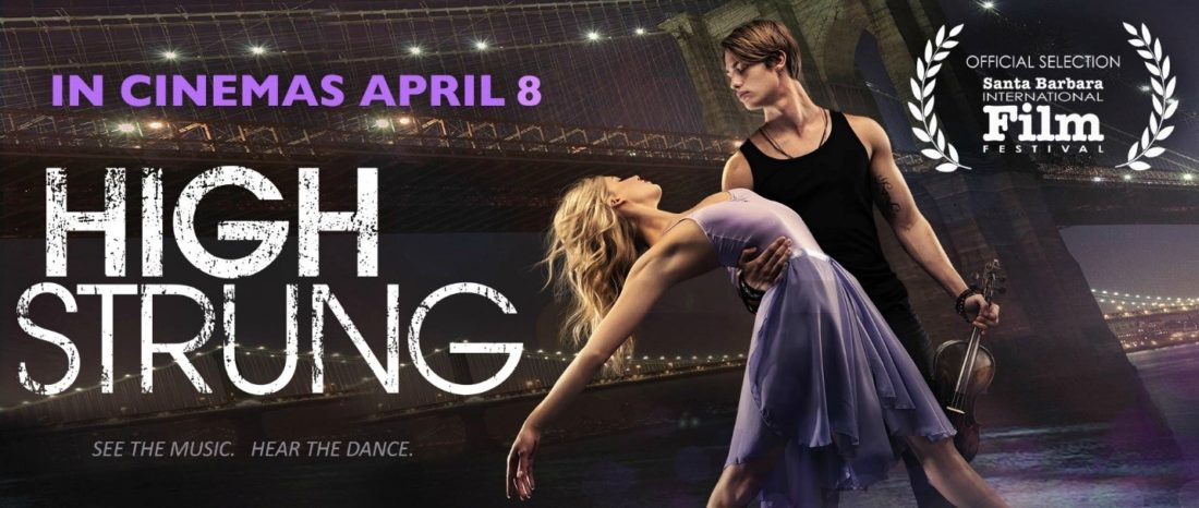 High Strung Dances into Theaters 4/8/16
