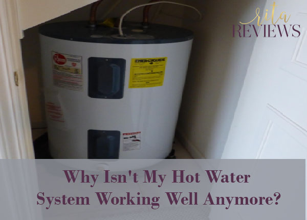 Why Isn't My Hot Water System Working Well Anymore