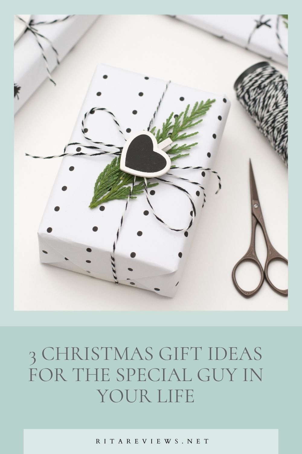 3 Christmas Gift Ideas for the Special Guy in Your Life