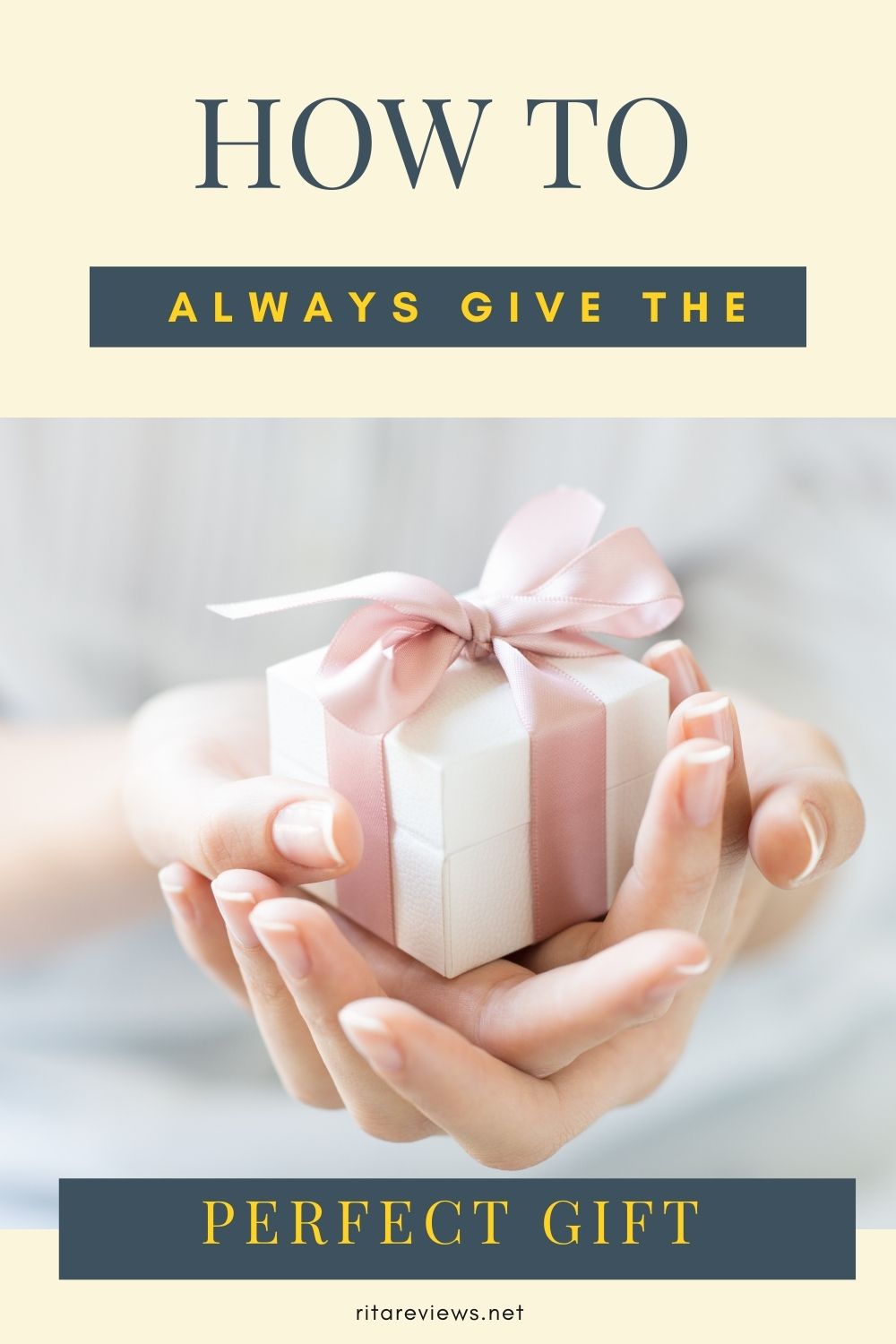 How to Always Give the Perfect Gift