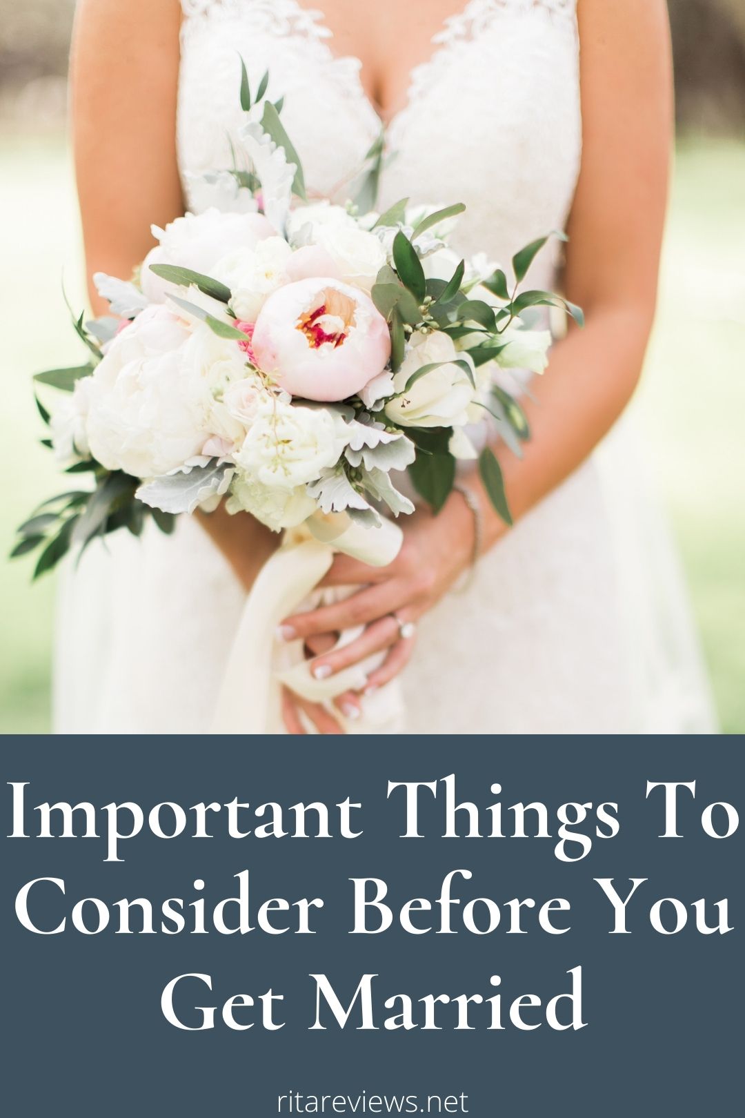 Important Things To Consider Before You Get Married
