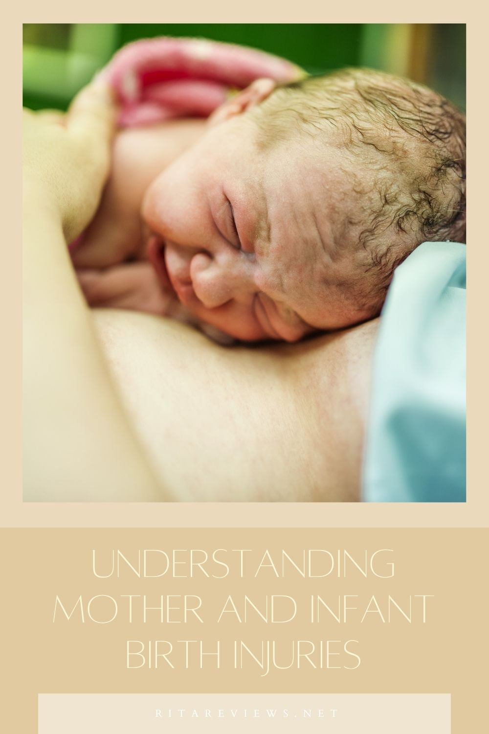Understanding Mother and Infant Birth Injuries