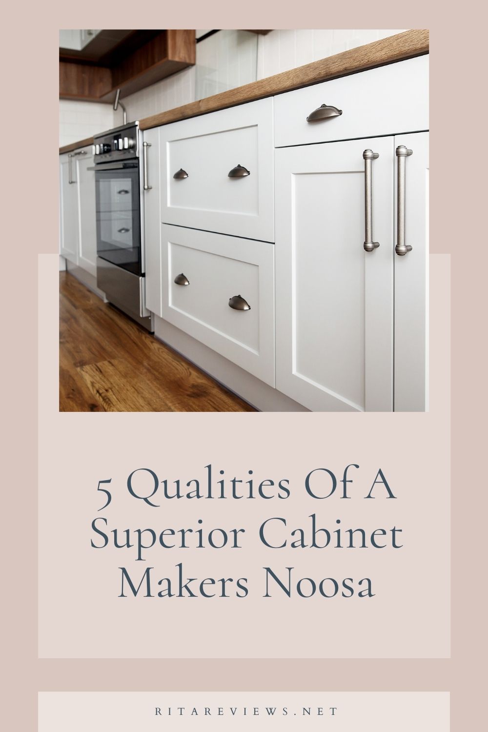 5 Qualities Of A Superior Cabinet Makers Noosa