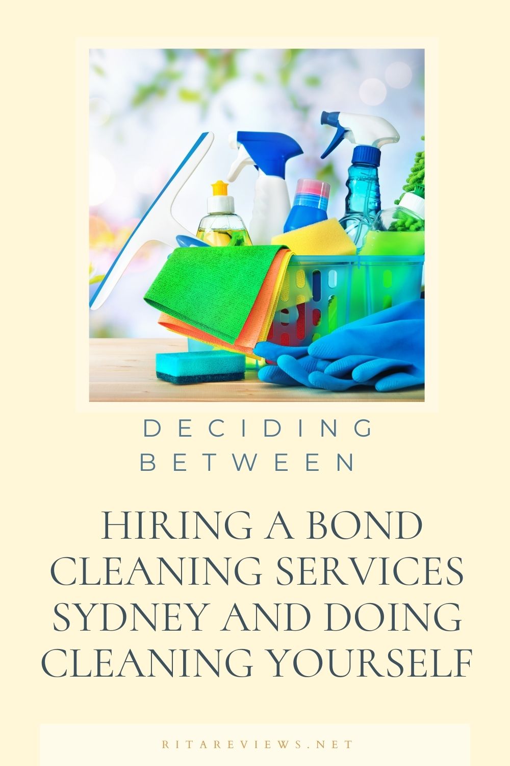 Deciding Between Hiring a Bond Cleaning Services Sydney and Doing Cleaning Yourself