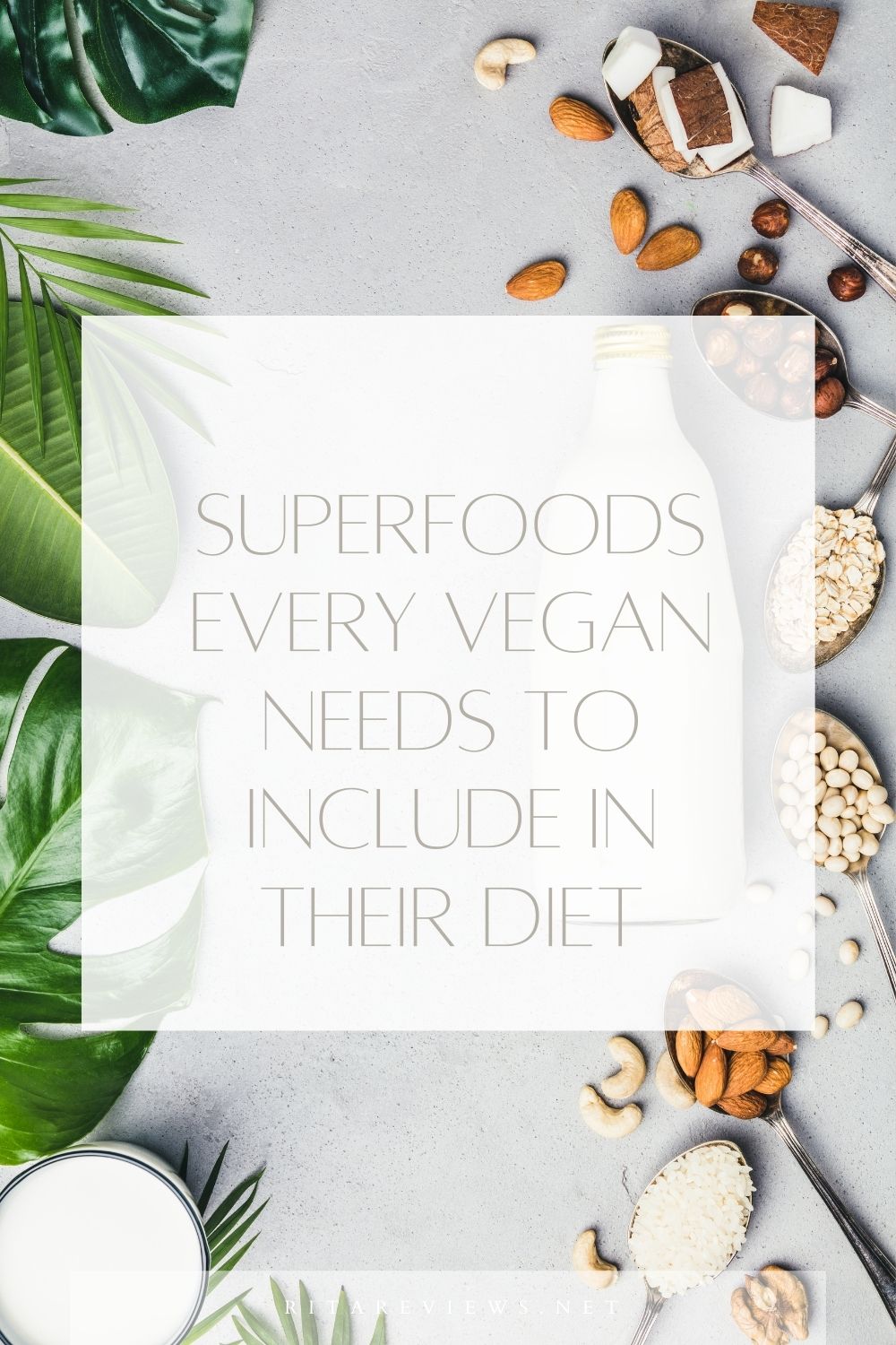 Superfoods Every Vegan Needs to Include in their Diet