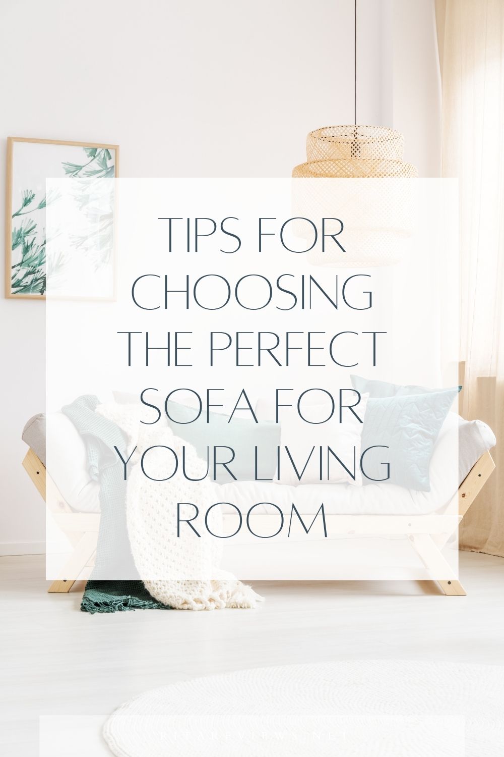 Tips for Choosing the Perfect Sofa for Your Living Room