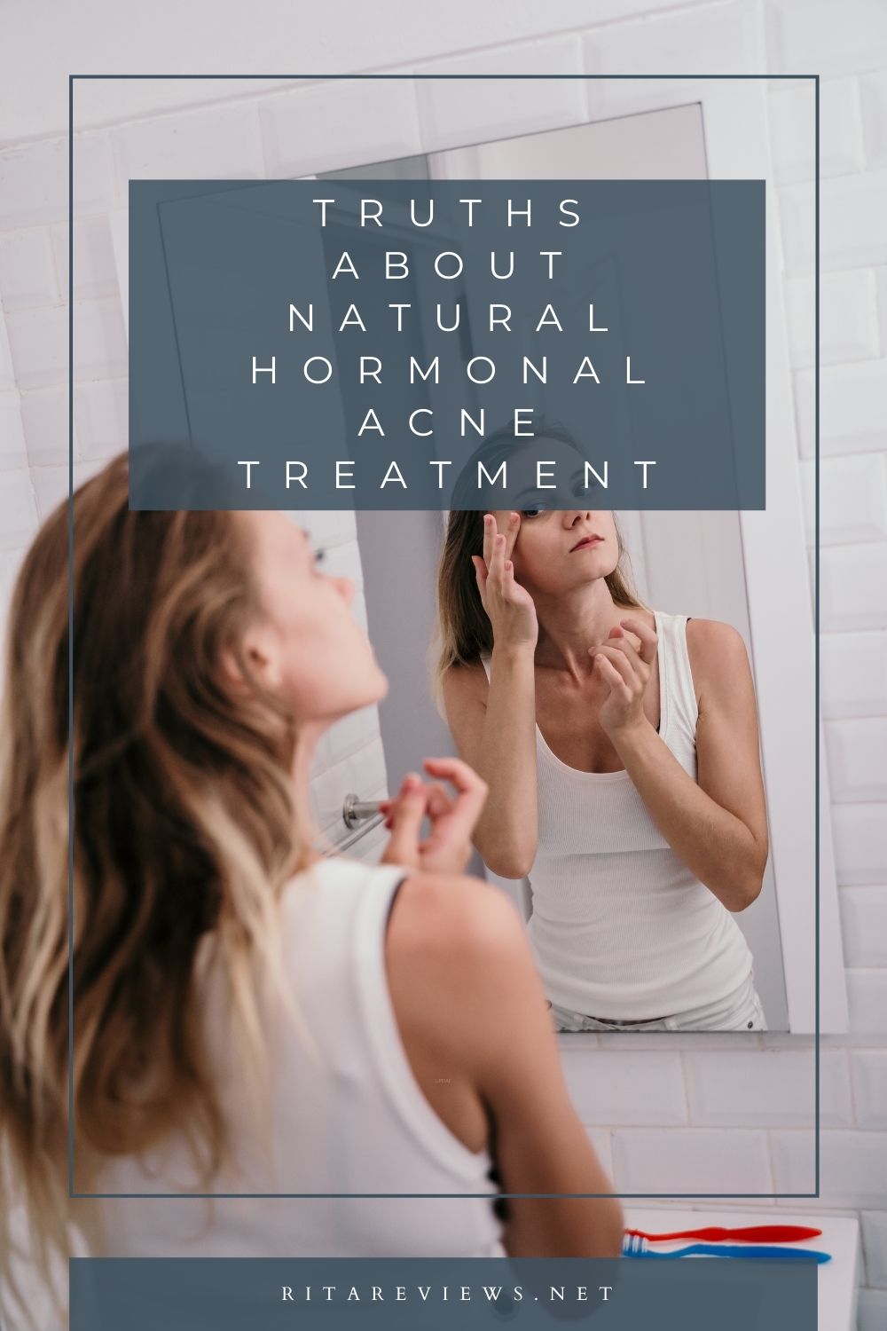 Truths About Natural Hormonal Acne Treatment