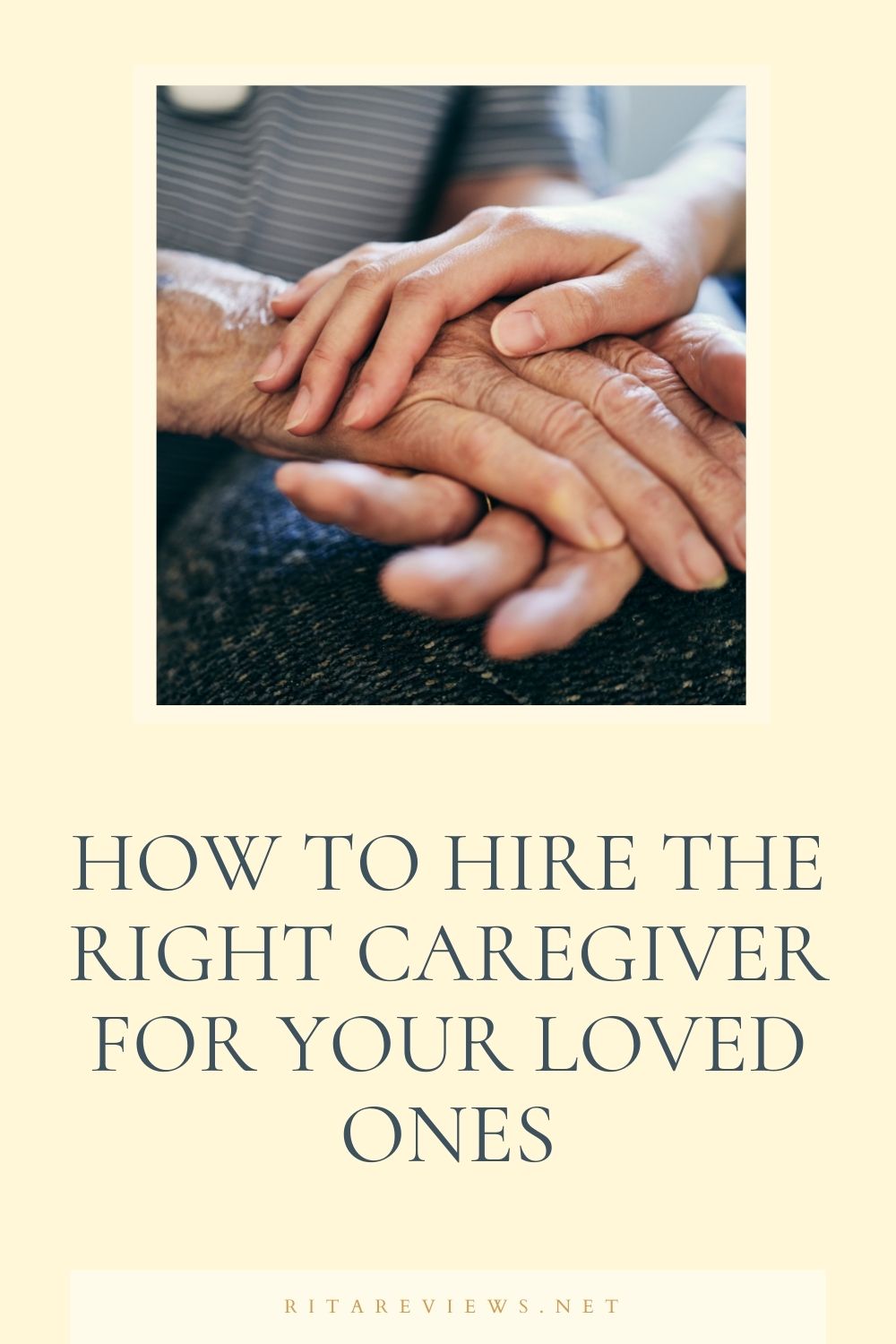 How to Hire the Right Caregiver for Your Loved Ones