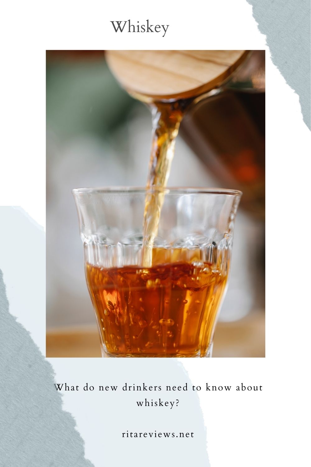 _ What Do New Drinkers Need to Know About Whiskey