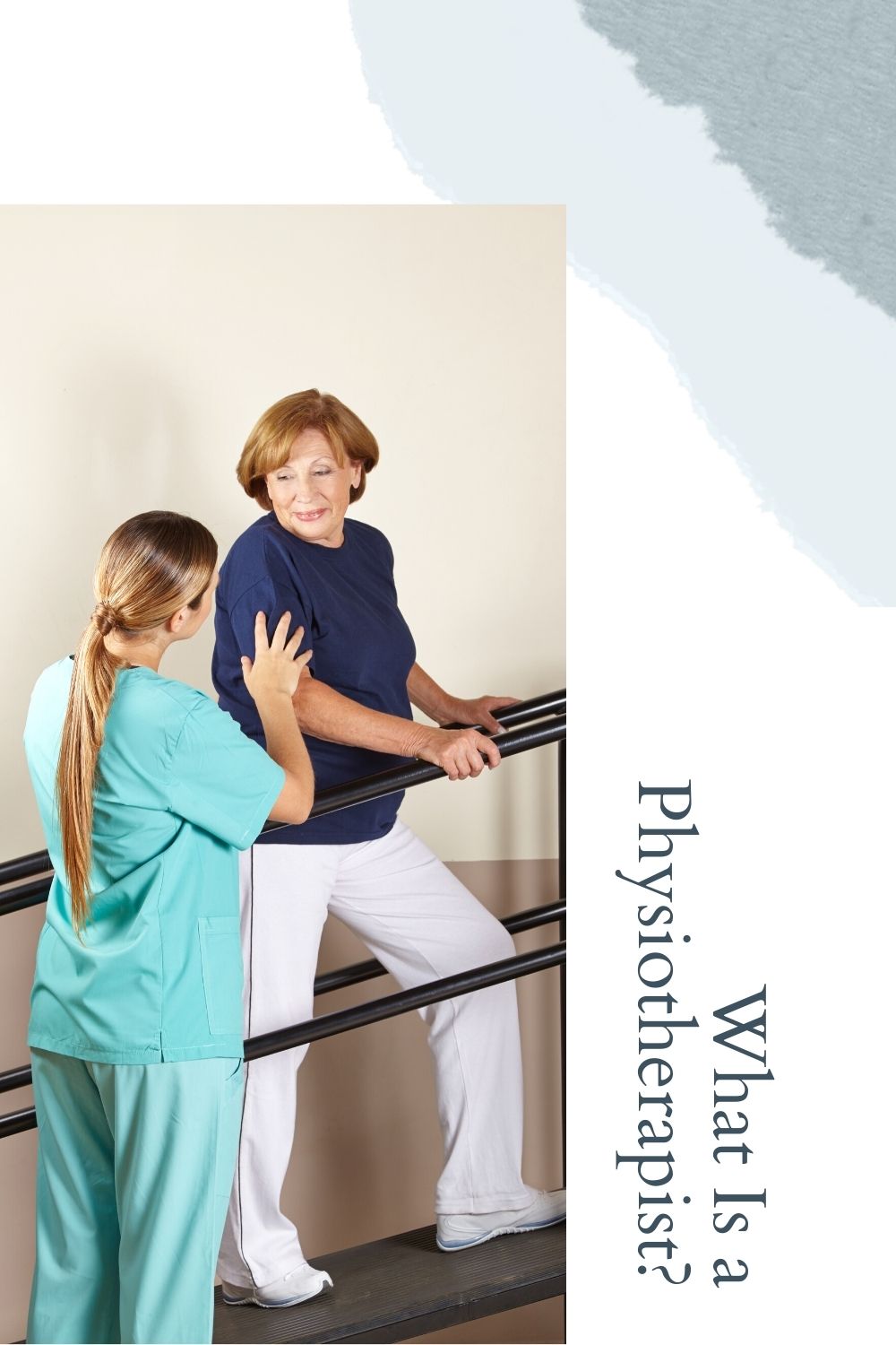 What Is a Physiotherapist