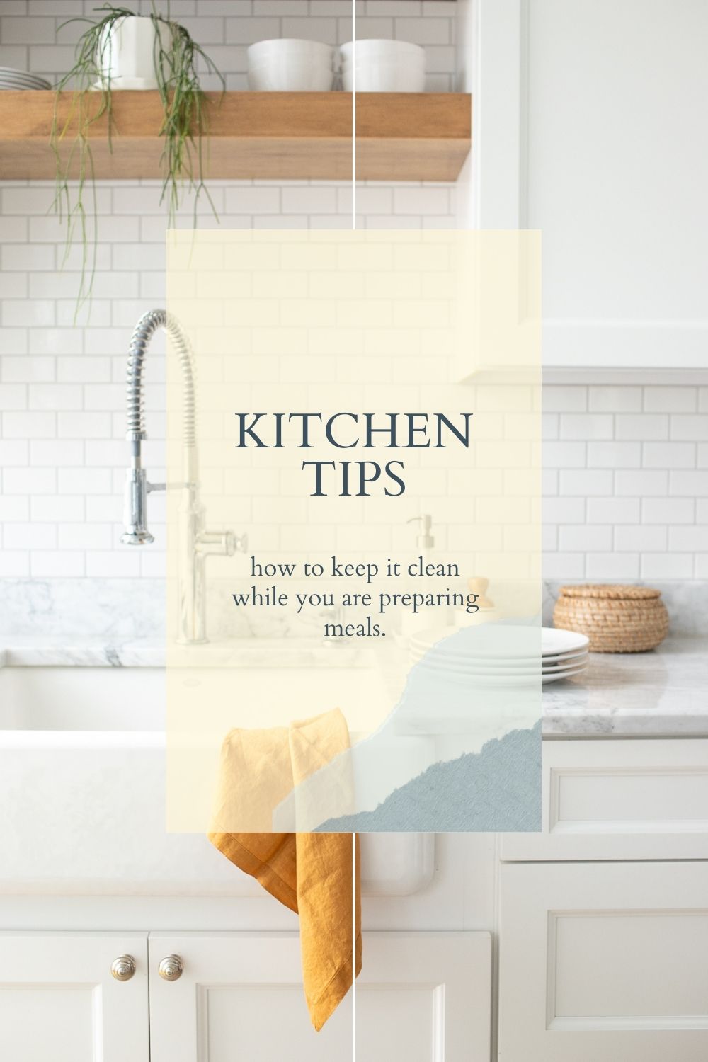 Tips for Keeping Your Kitchen Clean While Preparing Meals