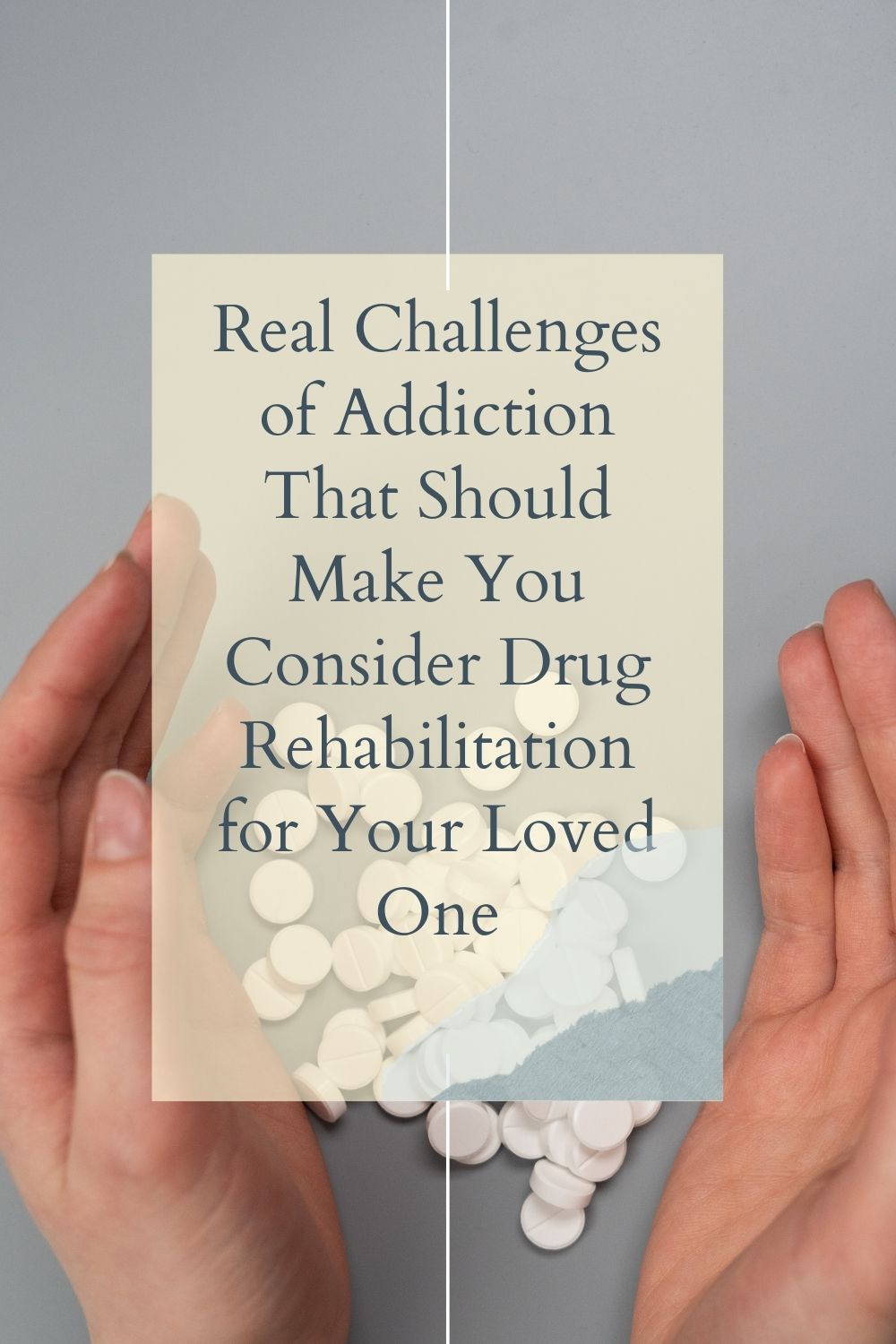 Real Challenges of Addiction That Should Make You Consider Drug Rehabilitation for Your Loved One