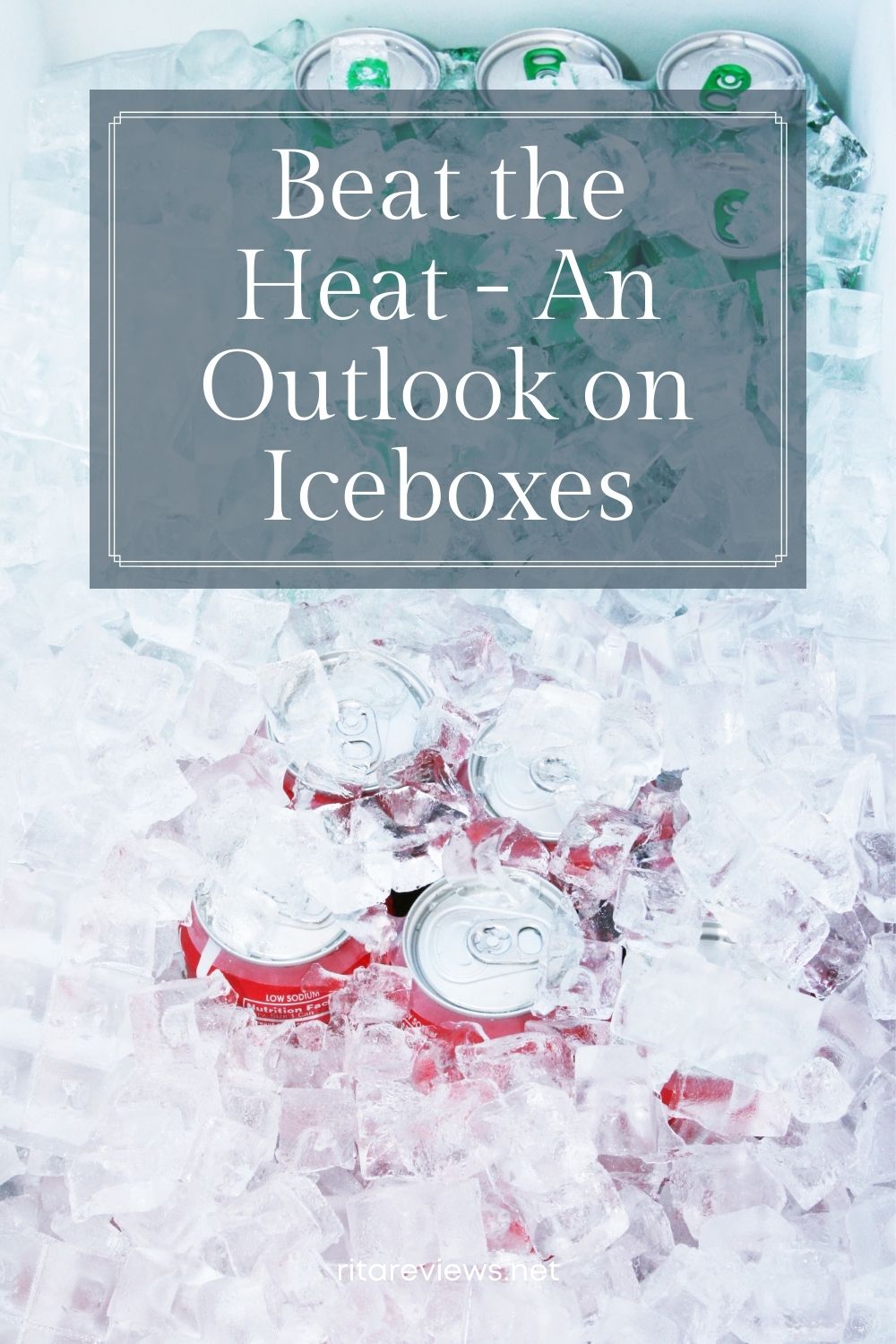 Beat the Heat - An Outlook on Iceboxes