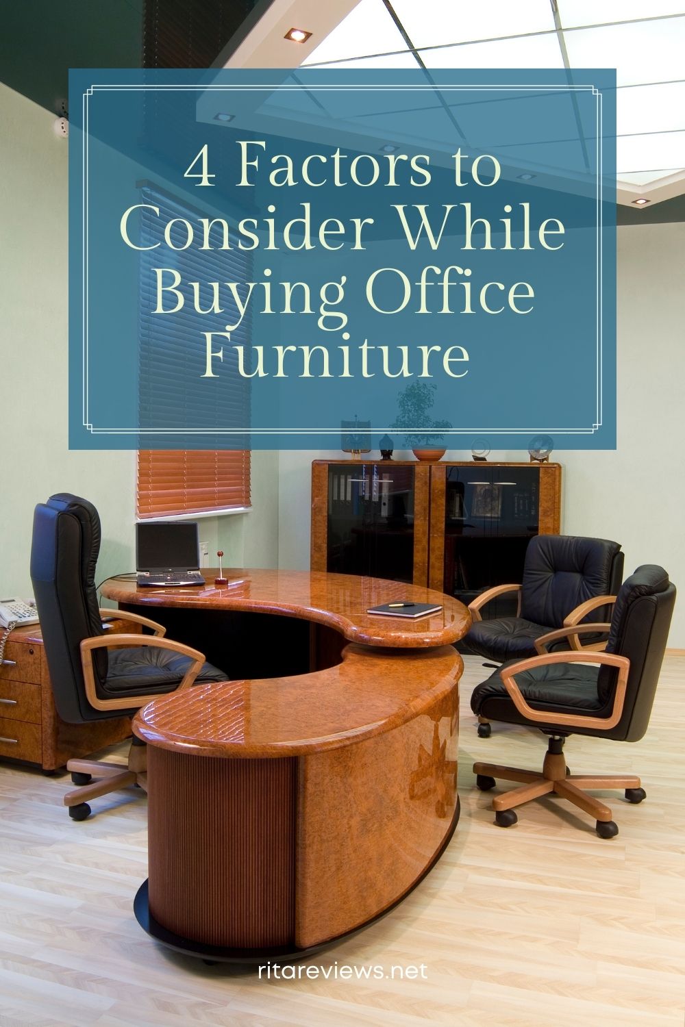 4 Factors to Consider While Buying Office Furniture in Melbourne