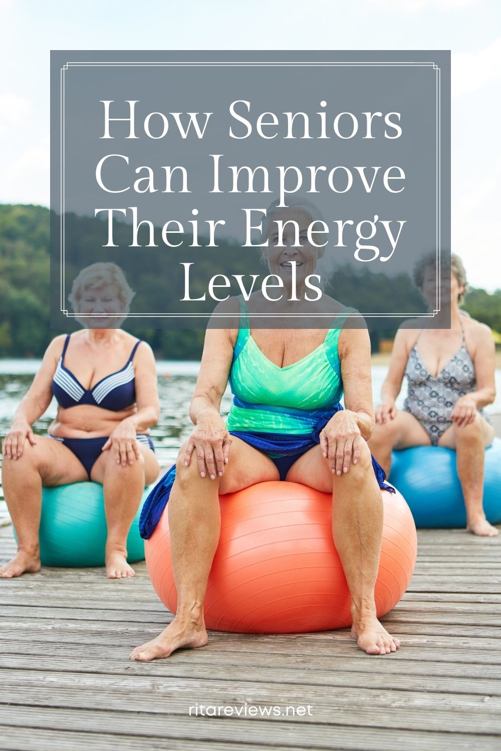 How Seniors Can Improve Their Energy Levels