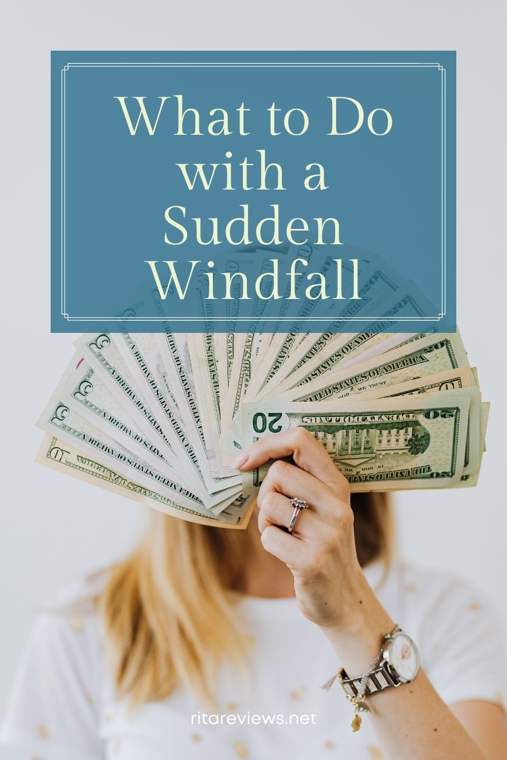 What to Do with a Sudden Windfall