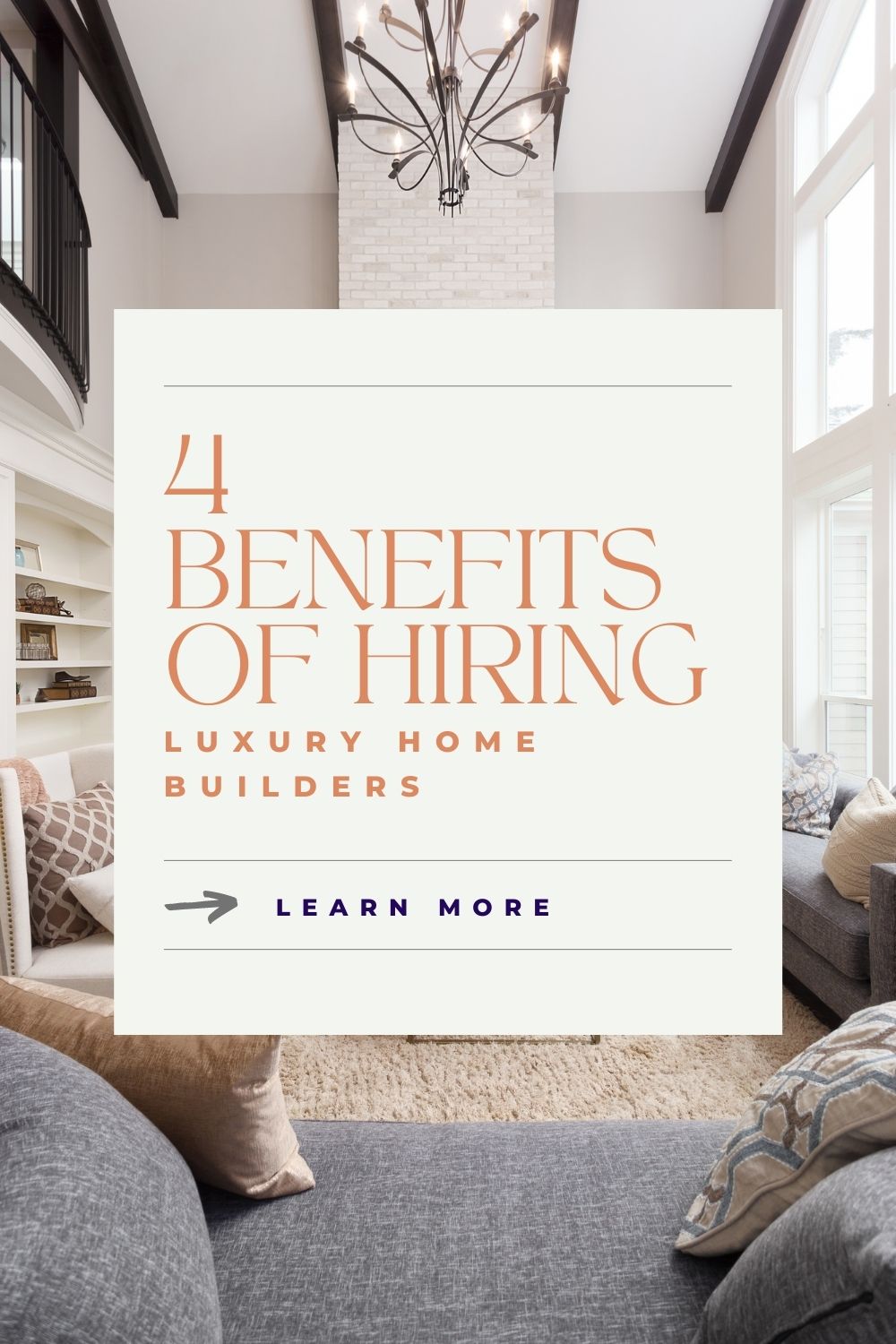 4 Benefits of Hiring Luxury Home Builders