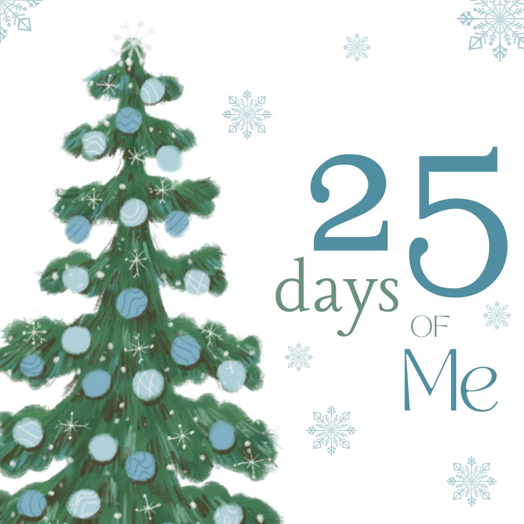25 days of me 2023